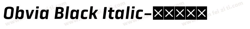 Obvia Black Italic字体转换